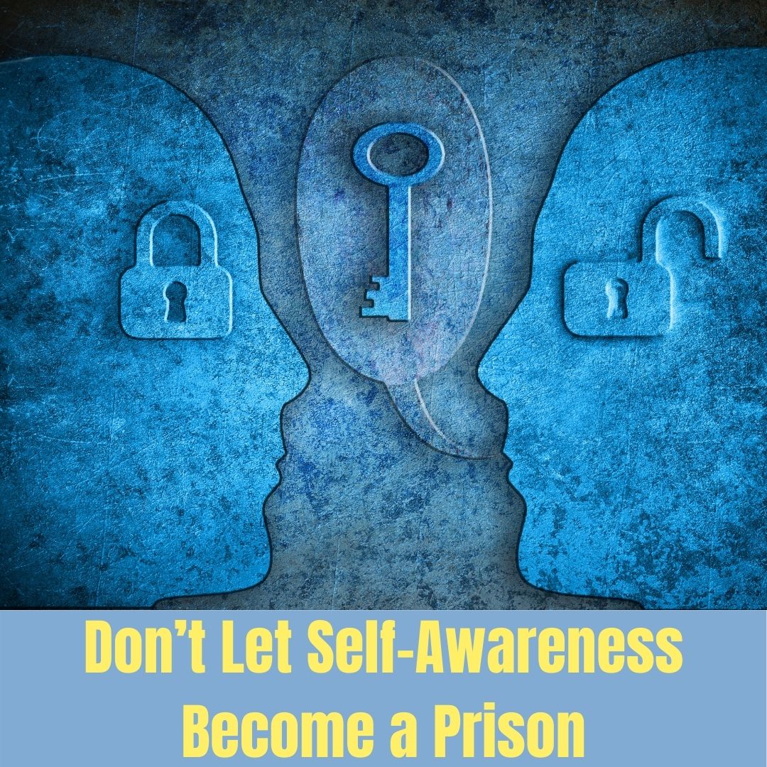 self-awareness prison